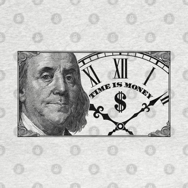 Benjamin Franklin "Time is money". by Alex Birch